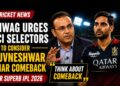 Bhuvneshwar Kumar Comeback? Sehwag Urges BCCI After IPL 2026 Performance